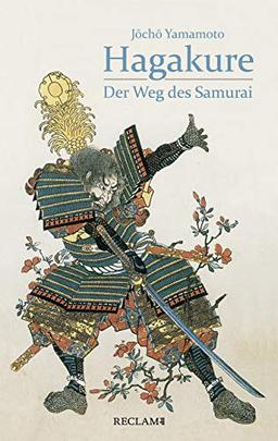 Hagakure: Der Weg des Samurai