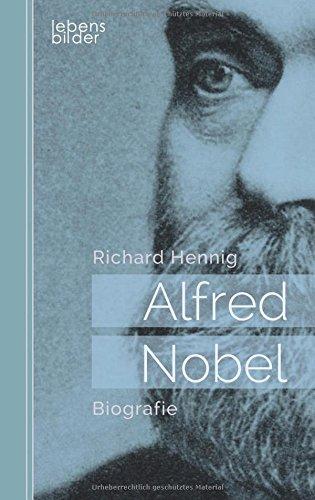 Alfred Nobel: Biografie