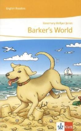 Barker's World: Englische Lektüre für das 1. Lernjahr