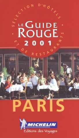 Michelin Red Guide Paris & Environs (Michelin Red Guide Paris: Restaurants & Hotels (French))