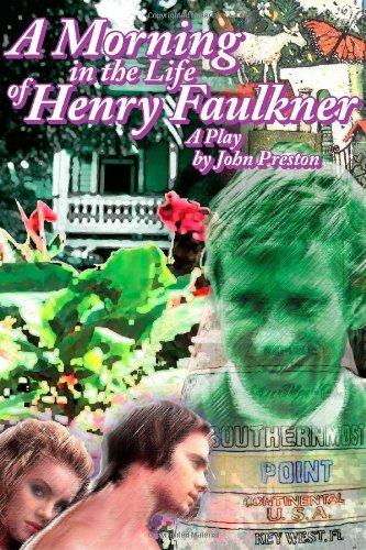 A Morning in the Life of Henry Faulkner