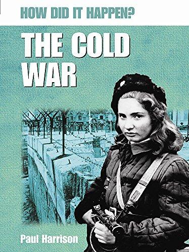 The Cold War (How Did It Happen?)