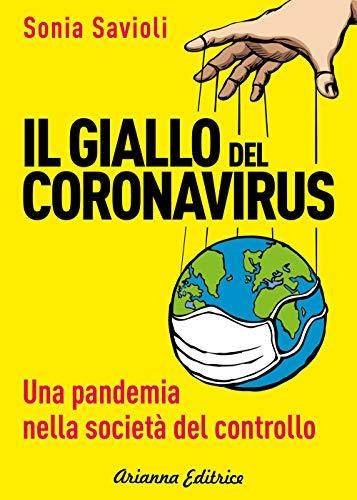 Il giallo del Coronavirus