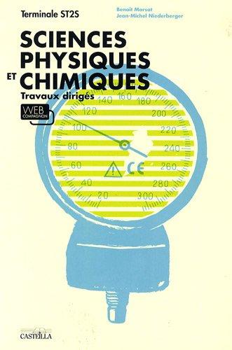 Sciences physiques et chimiques, terminale ST2S : travaux dirigés