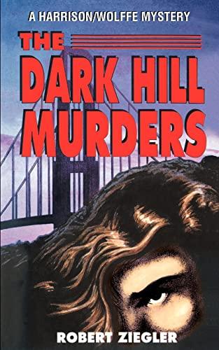 The Dark Hill Murders