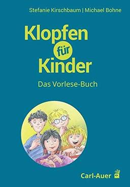 Klopfen für Kinder: Das Vorlese-Buch