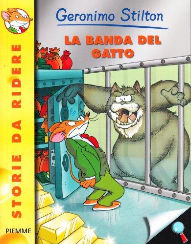 Geronimo Stilton: La banda del gatto