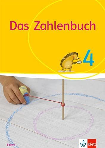 Das Zahlenbuch 4. Ausgabe Bayern: Schulbuch Klasse 4 (Das Zahlenbuch. Ausgabe für Bayern ab 2021)