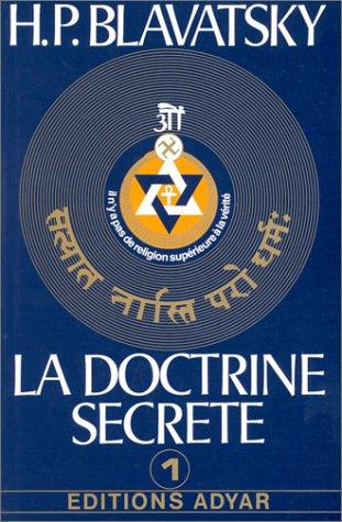 La doctrine secrète. Vol. 1. Cosmogenèse