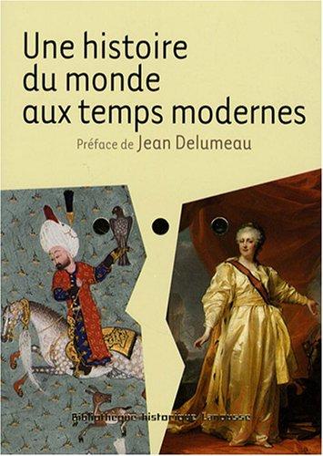 Une histoire du monde aux temps modernes