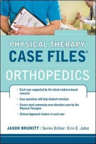 Physical Therapy Case Files: Orthopaedics