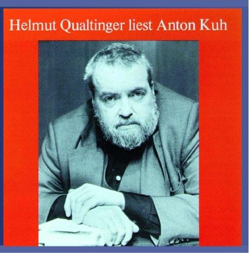 Helmut Qualtinger liest Anton Kuh