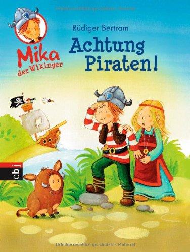 Mika der Wikinger - Achtung Piraten!: Band 2