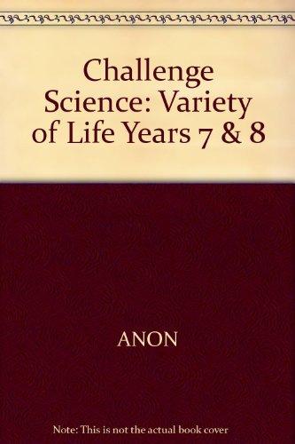 Variety of Life (Years 7 & 8) (Challenge Science)