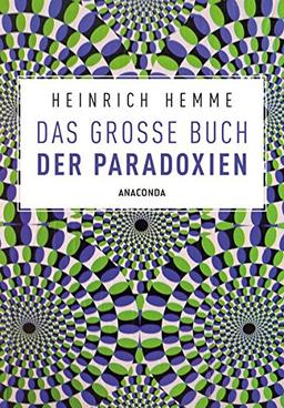 Das große Buch der Paradoxien