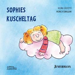 Sophies Kuscheltag: Bedürfnisse und Strategien 4: BD 4