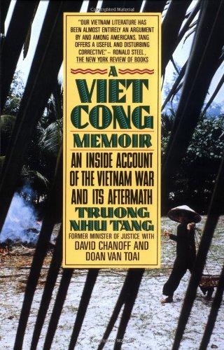 A Vietcong Memoir: An Inside Account of the Vietnam War and Its Aftermath (Vintage)