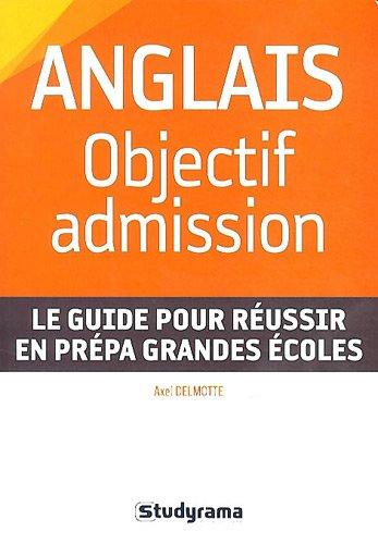 Anglais : objectif admission