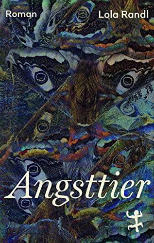 Angsttier: Roman