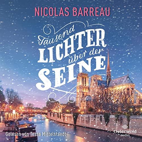 Tausend Lichter über der Seine: 1 CD | MP3