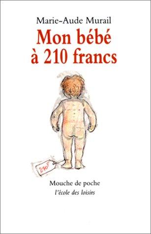 Mon bébé à 210 francs