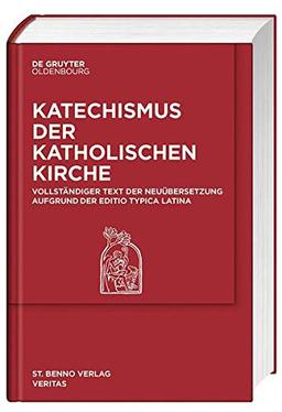 Katechismus der katholischen Kirche: Vollständiger Text der Neuübersetzung aufgrund der Editio typica Latina.