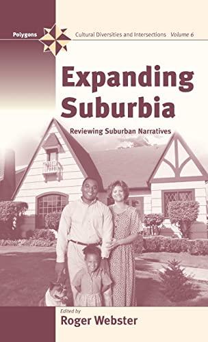 Expanding Suburbia: Reviewing Suburban Narratives (POLYGONS)