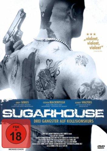 Sugarhouse: Drei Gangster auf Kollisionskurs