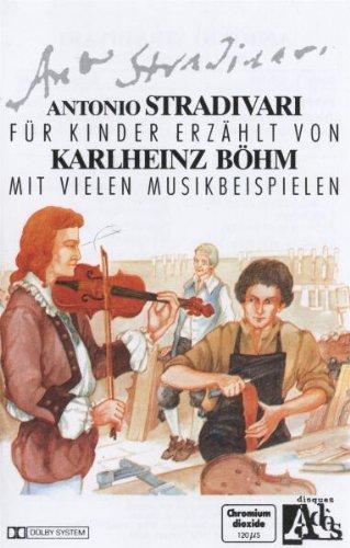 Antonio Stradivari [Musikkassette]