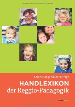 Handlexikon der Reggio-Pädagogik