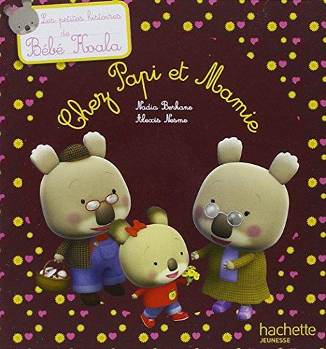 Bébé Koala. Chez papi et mamie