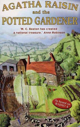 Agatha Raisin and the Potted Gardener