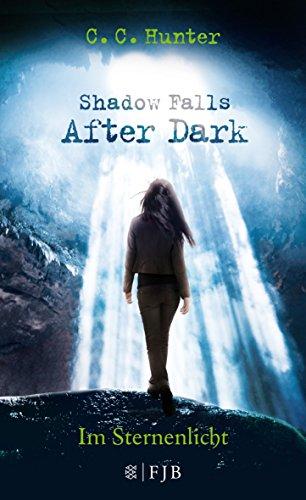 Shadow Falls - After Dark - Im Sternenlicht: Band 1