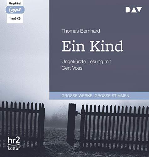 Ein Kind: Ungekürzte Lesung mit Gert Voss (1 mp3-CD)