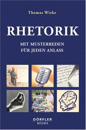 Dumonts Handbuch Rhetorik. Mit Musterreden für jeden Anlass