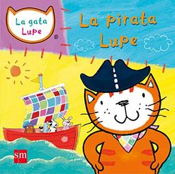 La gata lupe. La pirata Lupe