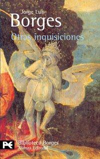 Otras inquisiciones (El Libro De Bolsillo - Bibliotecas De Autor - Biblioteca Borges)