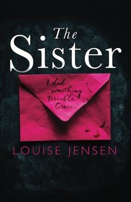 The Sister: A psychological thriller with a brilliant twist you won't see coming