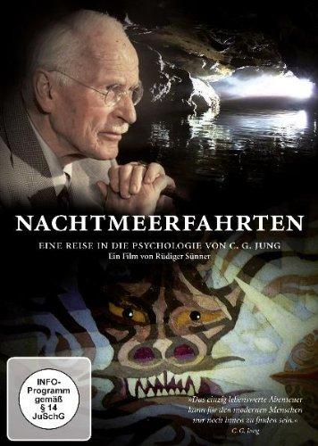 Nachtmeerfahrten. Eine Reise in die Psychologie von C. G. Jung