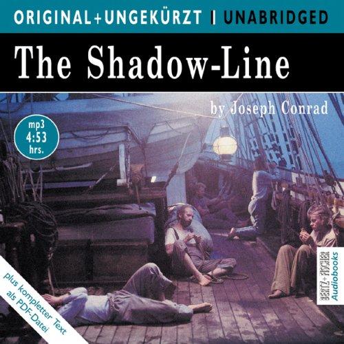 The Shadow-Line / Die Schattenlinie. MP3-CD. Die englische Originalfassung ungekürzt