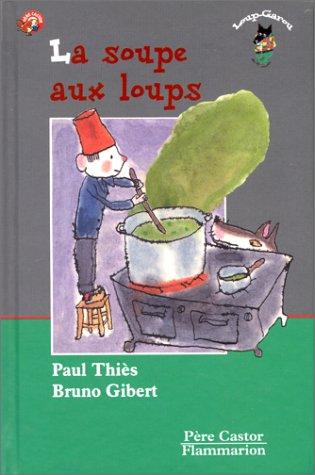 La soupe aux loups