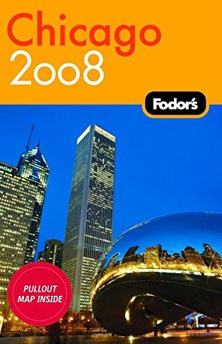 Fodor's Chicago 2008 (Travel Guide)