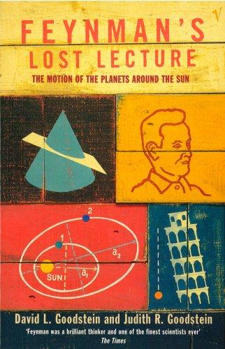 Feynman's Lost Lecture: The Motions of Planets Around the Sun: Motion of Planets Around the Sun