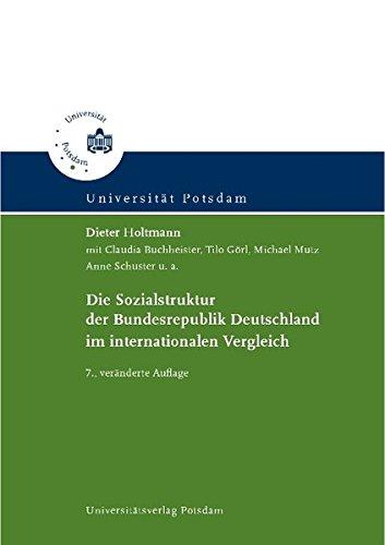 Die Sozialstruktur der Bundesrepublik Deutschland im internationalen Vergleich