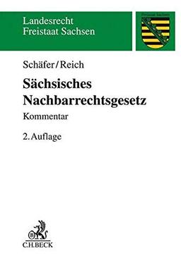 Sächsisches Nachbarrechtsgesetz (Landesrecht Freistaat Sachsen)