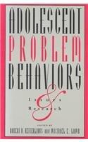 Ketterlinus, R: Adolescent Problem Behaviors: Issues and Research