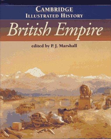 The Cambridge Illustrated History of the British Empire (Cambridge Illustrated Histories)