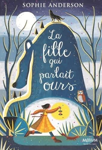 La fille qui parlait ours