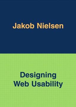 Designing Web Usability: The Practice of Simplicity