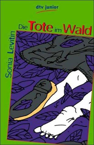 Die Tote im Wald. Sonderausgabe.